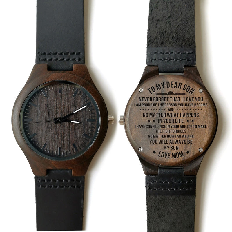You Will Always Be My Son Engraved Wooden Watch